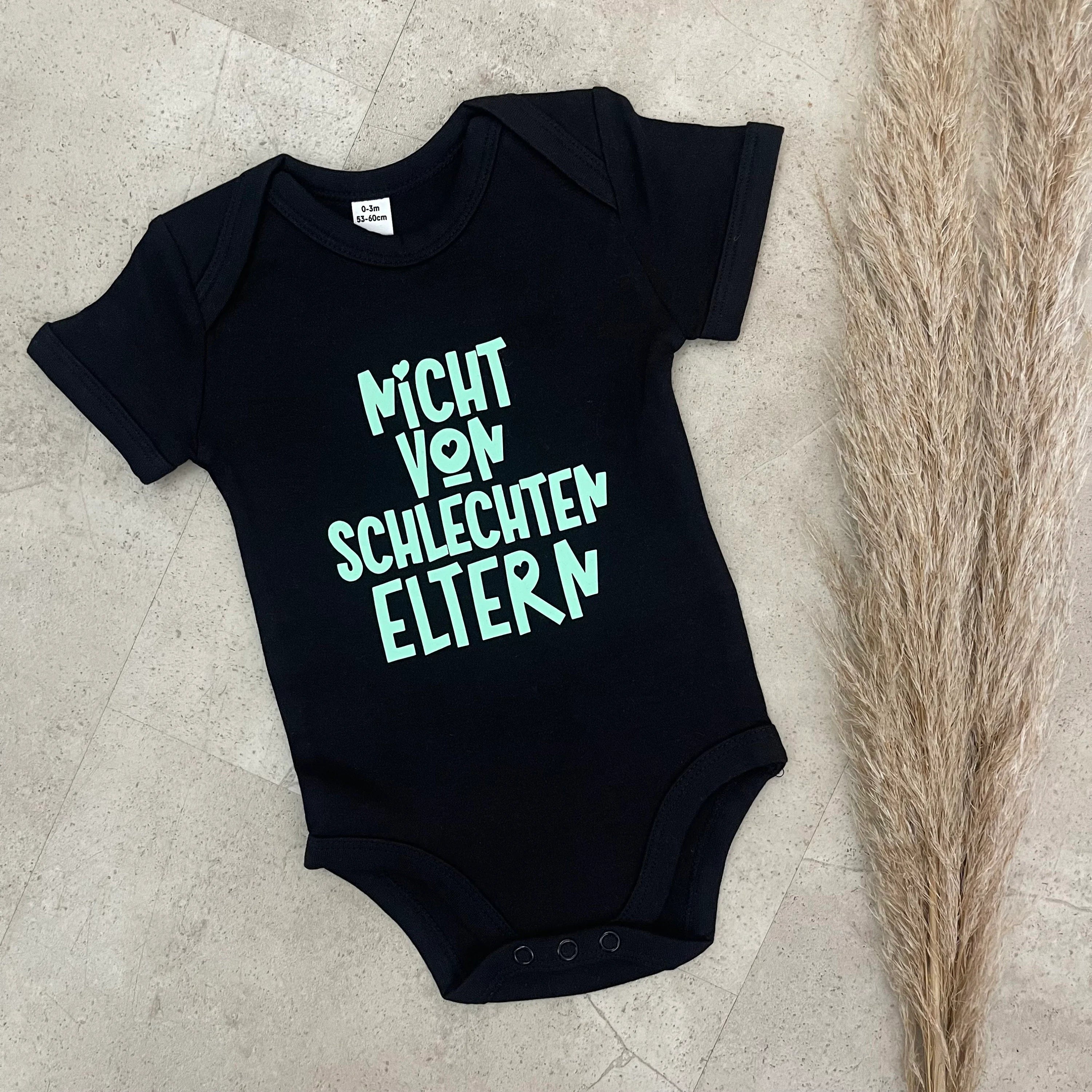 Babybody kurzarm - Nicht von schlechten Eltern | Schwangerschaft | Baby | Geburt | Babygeschenk | Geburtsgeschenk | Newborn