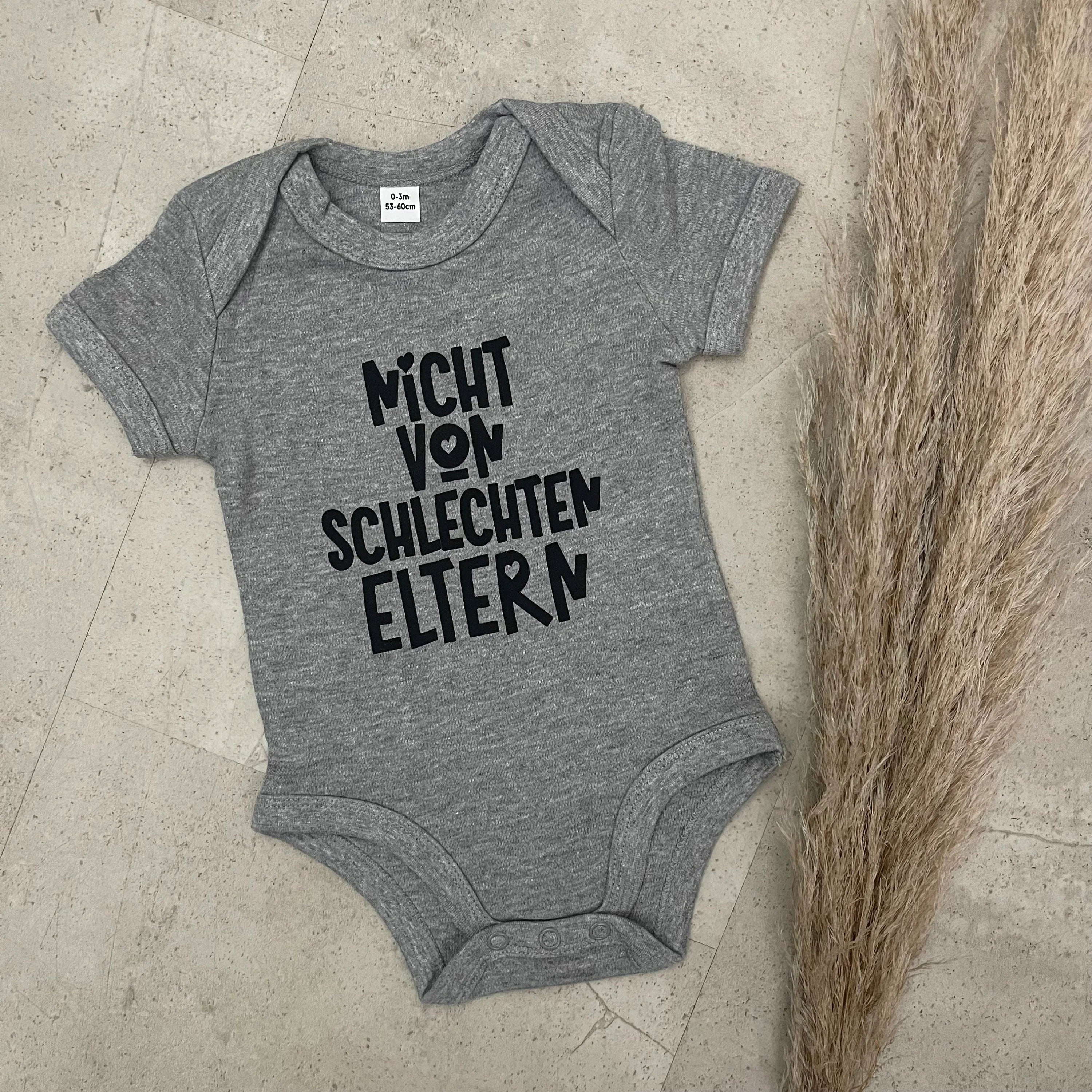 Babybody kurzarm - Nicht von schlechten Eltern | Schwangerschaft | Baby | Geburt | Babygeschenk | Geburtsgeschenk | Newborn