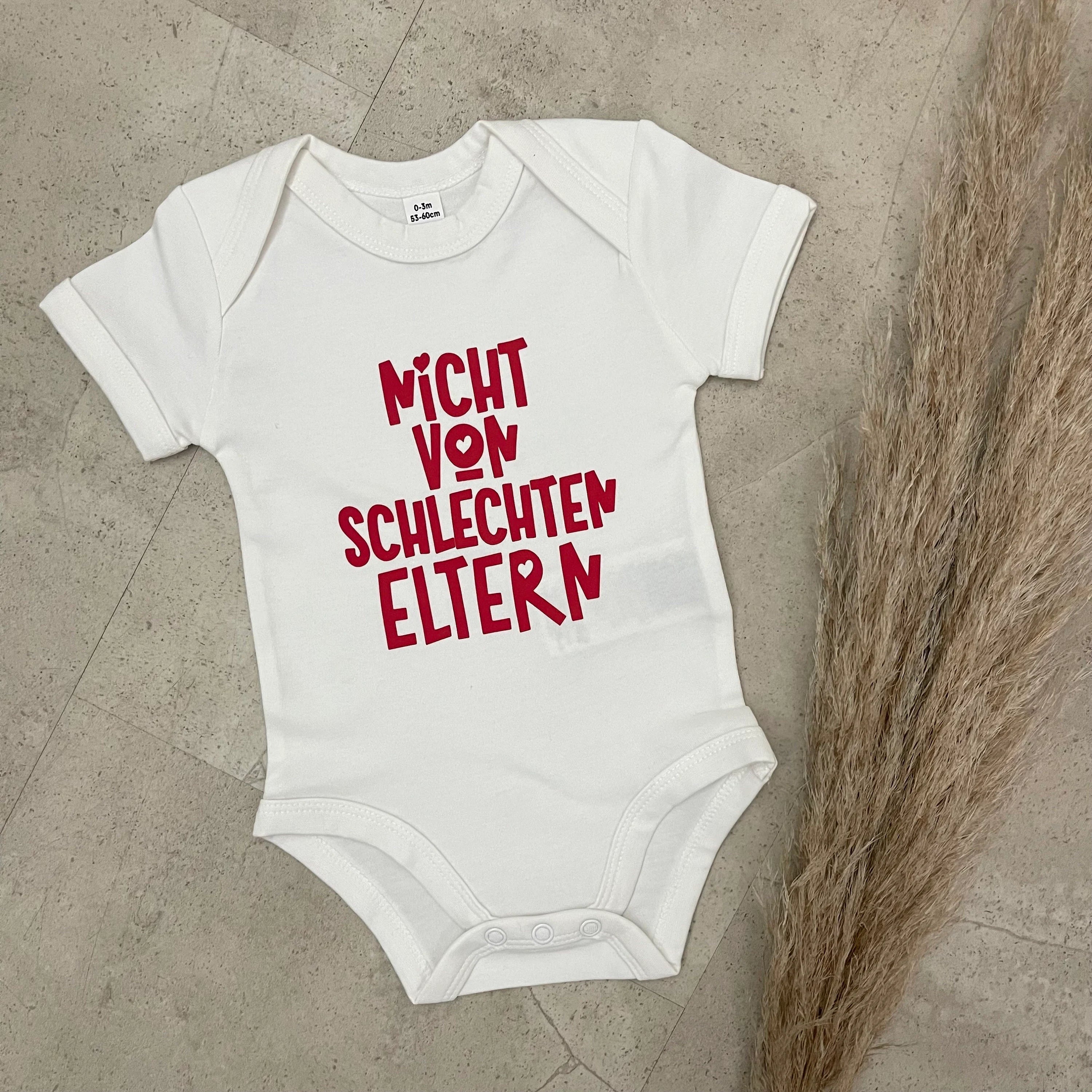Babybody kurzarm - Nicht von schlechten Eltern | Schwangerschaft | Baby | Geburt | Babygeschenk | Geburtsgeschenk | Newborn