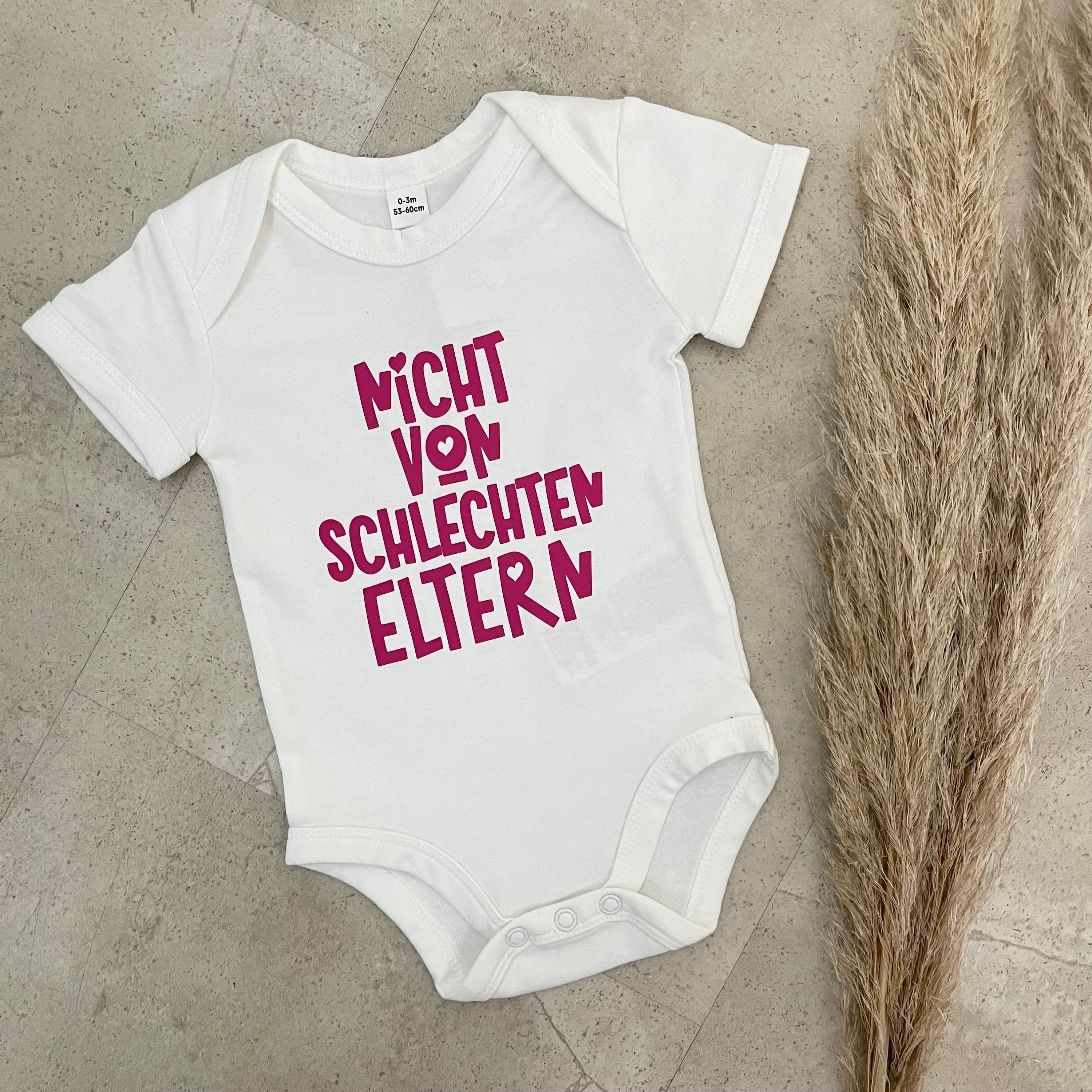 Babybody kurzarm - Nicht von schlechten Eltern | Schwangerschaft | Baby | Geburt | Babygeschenk | Geburtsgeschenk | Newborn