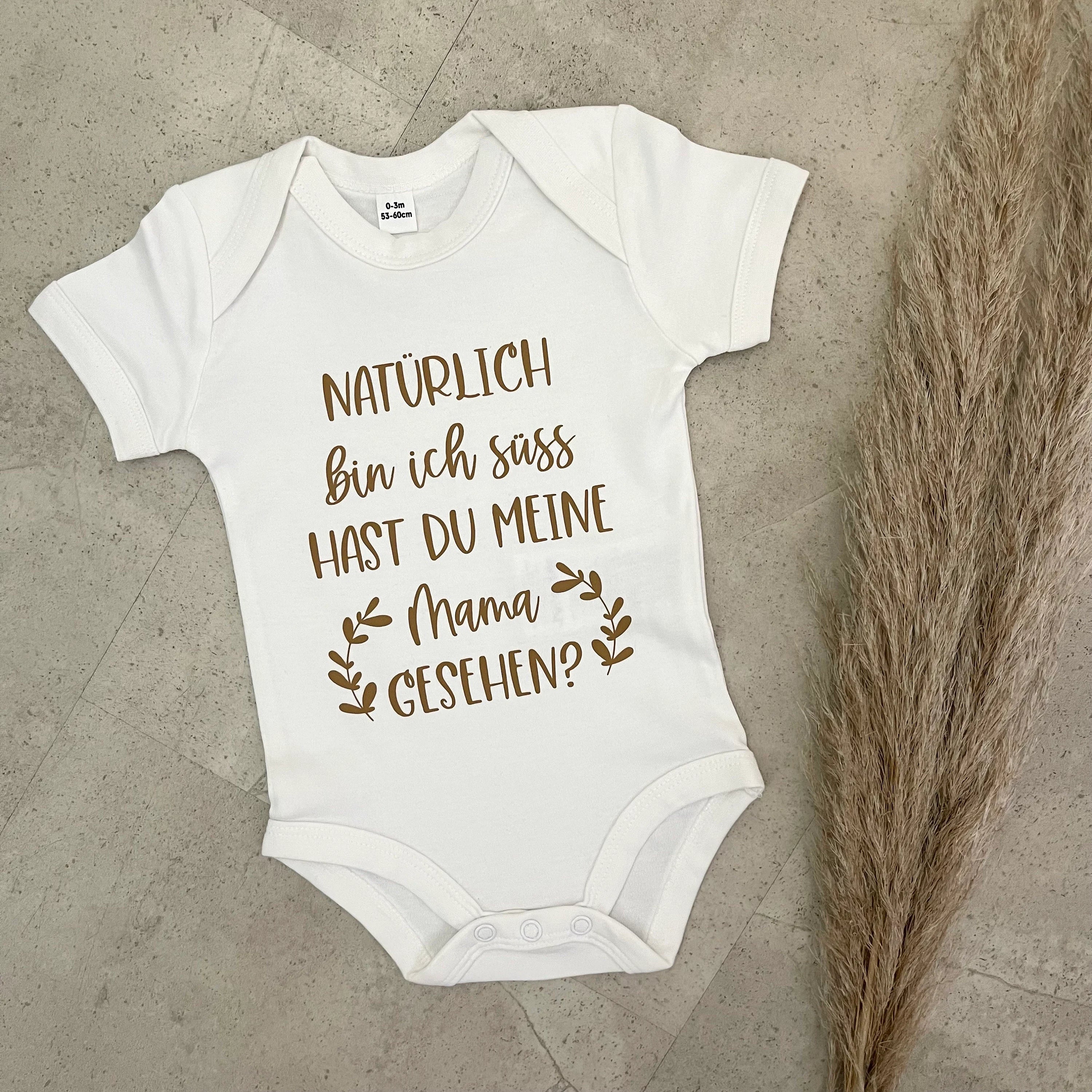 Babybody kurzarm - Natürlich bin ich süß | Schwangerschaft | Baby | Geburt | Babygeschenk | Geburtsgeschenk | Newborn