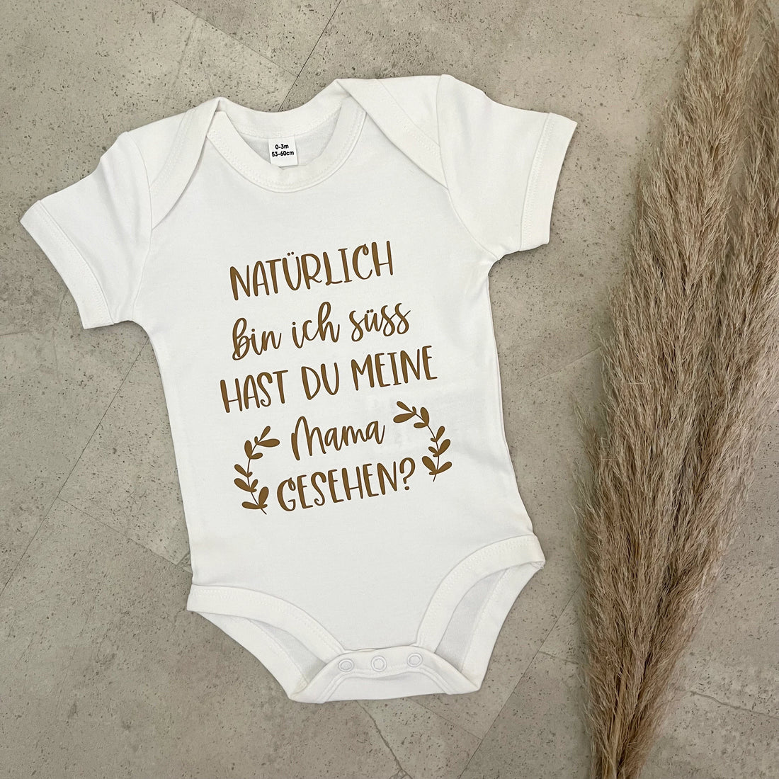 Babybody kurzarm - Natürlich bin ich süß | Schwangerschaft | Baby | Geburt | Babygeschenk | Geburtsgeschenk | Newborn
