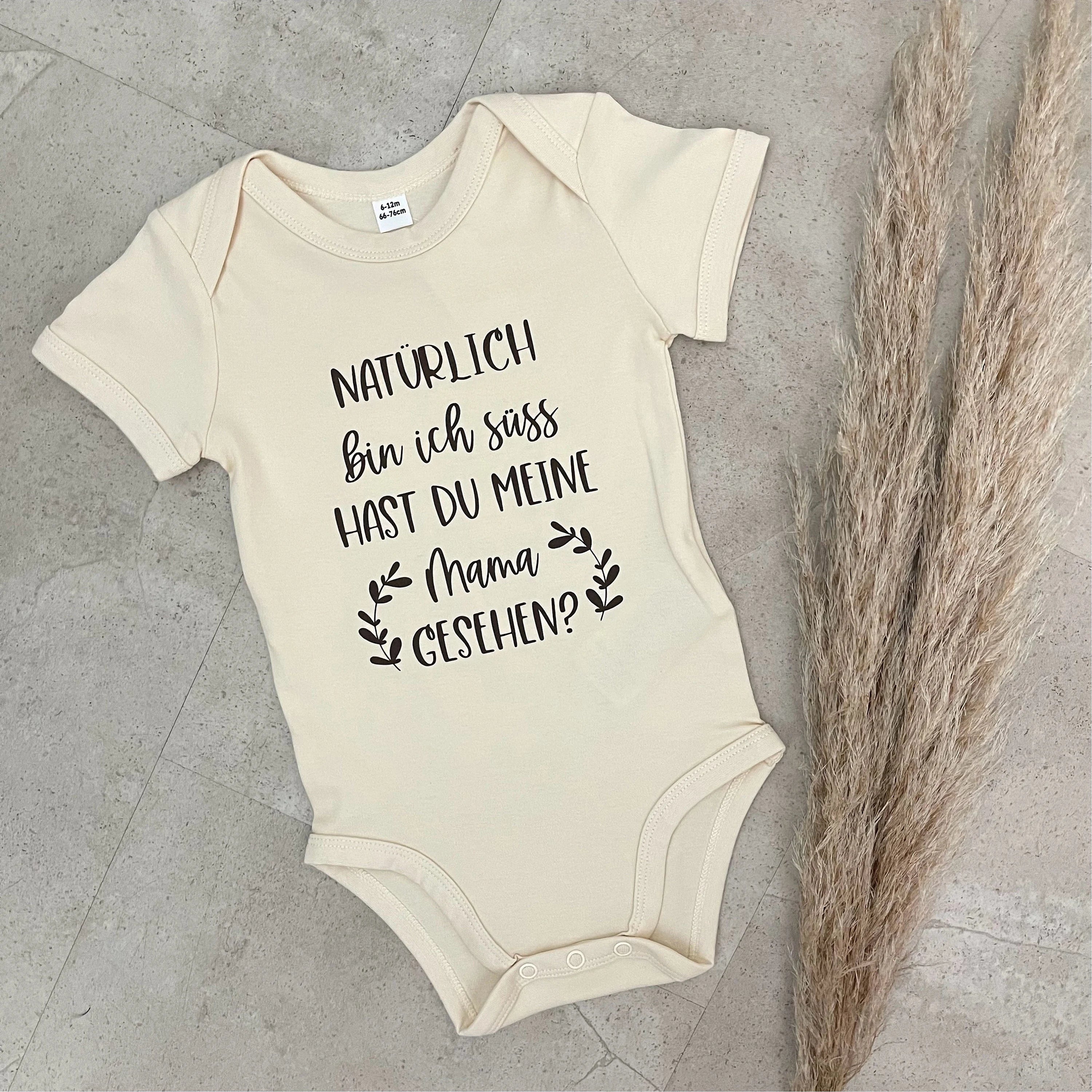 Babybody kurzarm - Natürlich bin ich süß | Schwangerschaft | Baby | Geburt | Babygeschenk | Geburtsgeschenk | Newborn