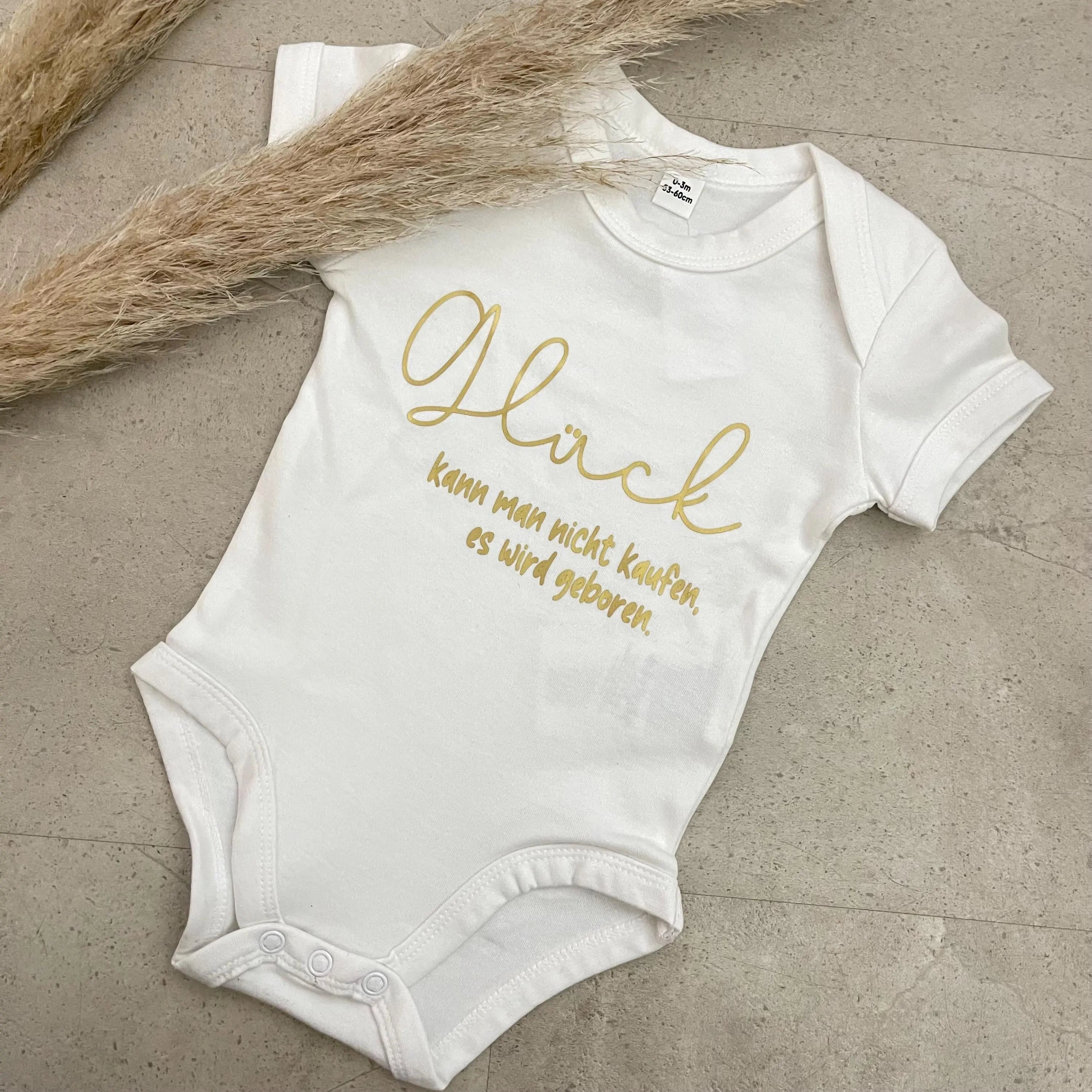 Babybody kurzarm - Glück kann man nicht kaufen | Schwangerschaft | Baby | Geburt | Babygeschenk | Geburtsgeschenk | Newborn
